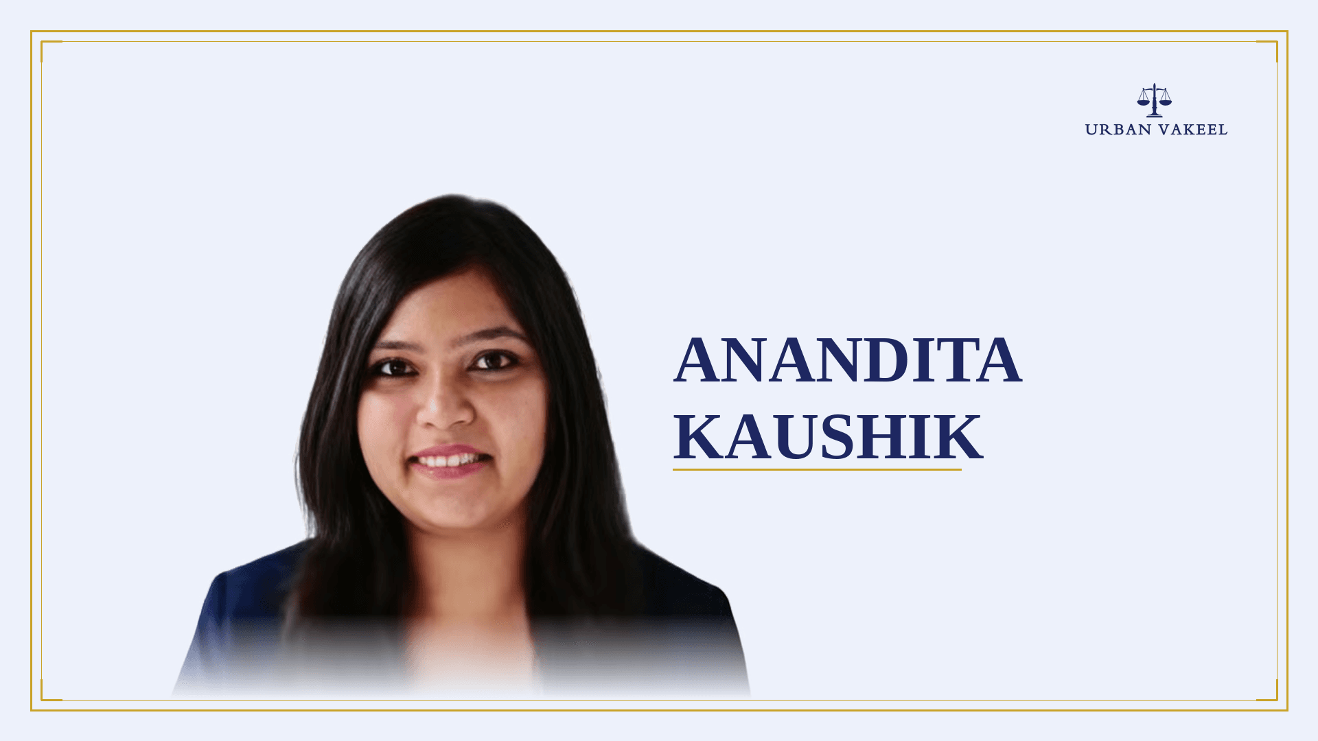 UrbanVakeel_Anandita_Kaushik_Landscape